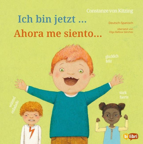 Ich bin jetzt … (Deutsch-Spanisch)