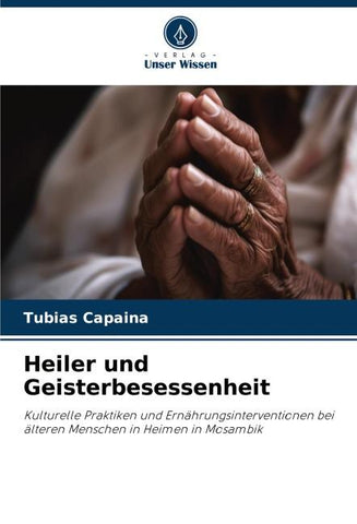 Heiler und Geisterbesessenheit