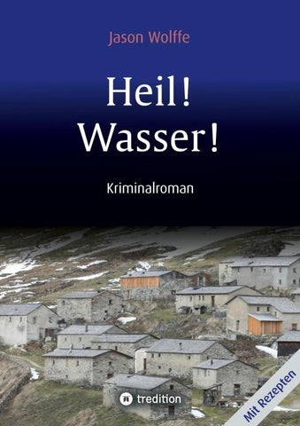 Heil! Wasser!