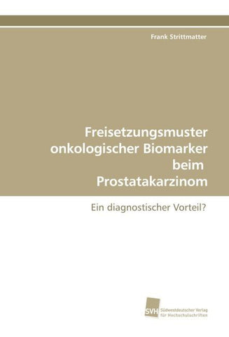 Freisetzungsmuster onkologischer Biomarker beim Prostatakarzinom