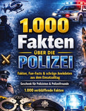 1.000 Fakten über die Polizei