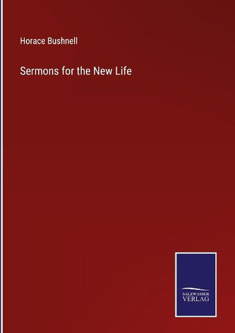 Sermons for the New Life