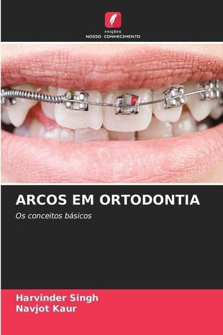 ARCOS EM ORTODONTIA