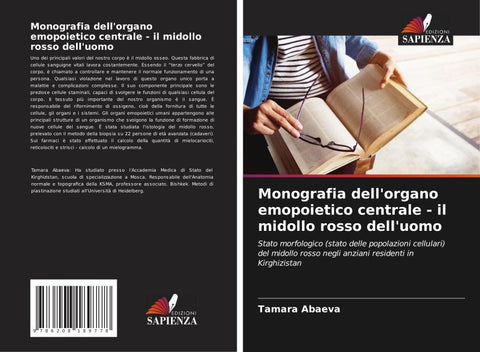 Monografia dell'organo emopoietico centrale - il midollo rosso dell'uomo