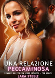 Una Relazione Peccaminosa