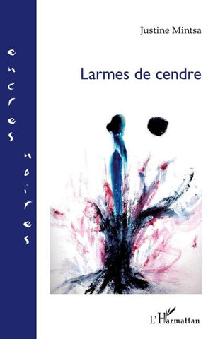 Larmes de cendre