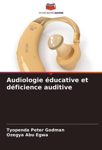 Audiologie éducative et déficience auditive