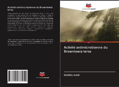 Activité antimicrobienne du Brownlowia tersa