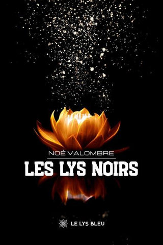 Les lys noirs