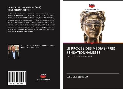 LE PROCÈS DES MÉDIAS (PRÉ) SENSATIONNALISTES