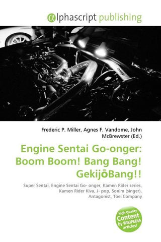 Engine Sentai Go-onger: Boom Boom! Bang Bang! Gekij¿Bang!!