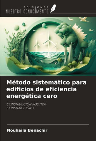 Método sistemático para edificios de eficiencia energética cero