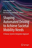 Shaping Automated Driving to Achieve Societal Mobility Needs