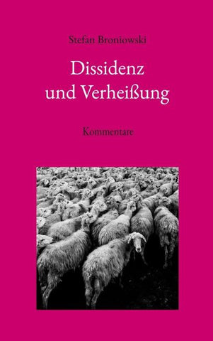 Dissidenz und Verheißung