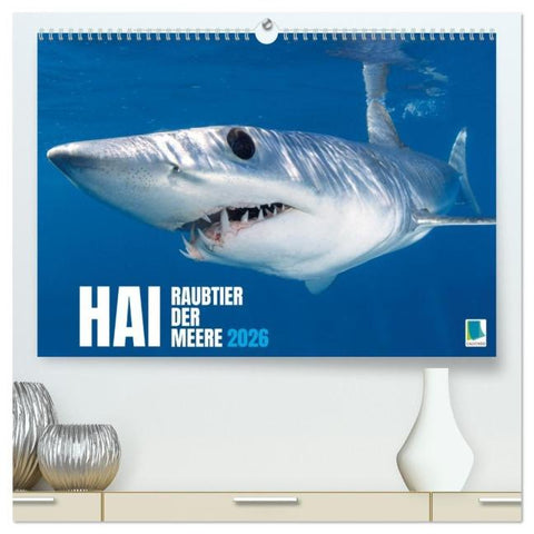 Hai: Raubtier der Meere (hochwertiger Premium Wandkalender 2026 DIN A2 quer), Kunstdruck in Hochglanz