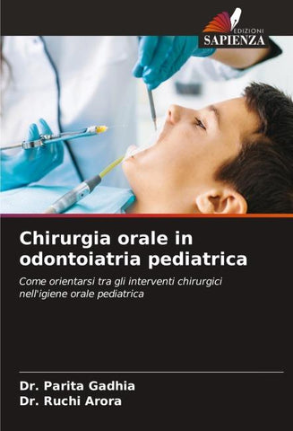 Chirurgia orale in odontoiatria pediatrica