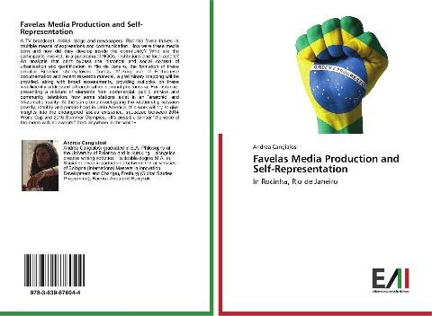Favelas Media Production and Self-Representation