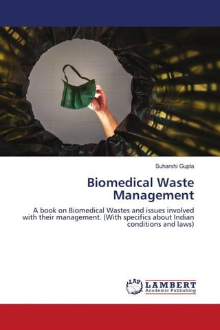 Biomedical Waste Management