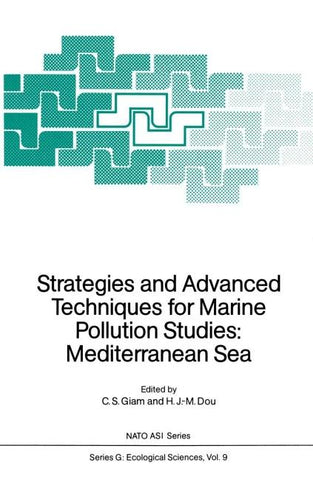 Strategies and Advanced Techniques for Marine Pollution Studies