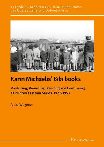 Karin Michaëlis’ Bibi books