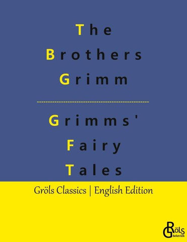Grimms' Fairy Tales