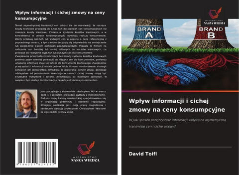 Wp¿yw informacji i cichej zmowy na ceny konsumpcyjne