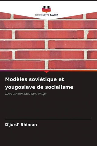 Modèles soviétique et yougoslave de socialisme