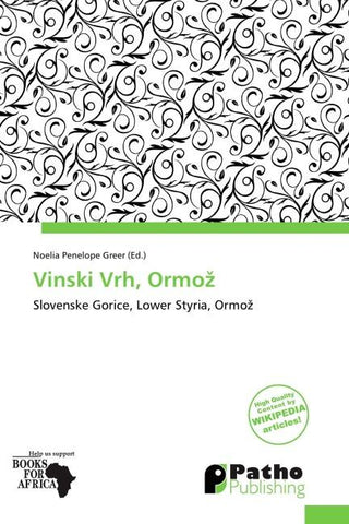 Vinski Vrh, Ormo¿