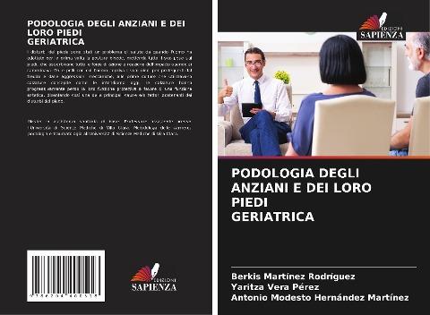 PODOLOGIA DEGLI ANZIANI E DEI LORO PIEDI GERIATRICA