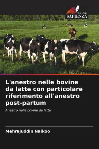L'anestro nelle bovine da latte con particolare riferimento all'anestro post-partum