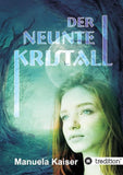 Der neunte Kristall