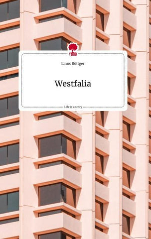Westfalia. Life is a Story - story.one
