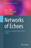 Networks of Echoes