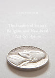 The i-zation of Society, Religion, and Neoliberal Post-Secularism