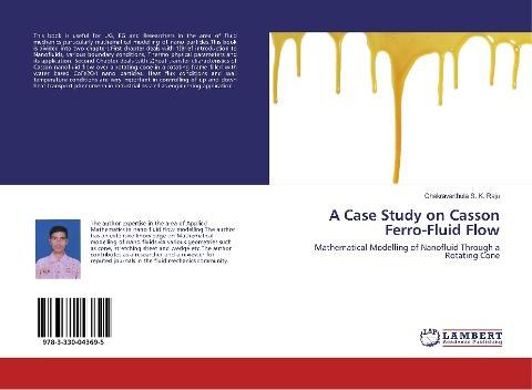 A Case Study on Casson Ferro-Fluid Flow