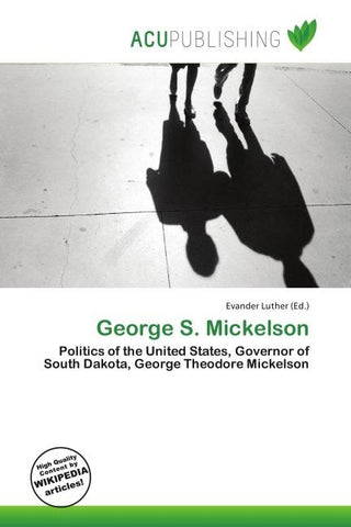 George S. Mickelson