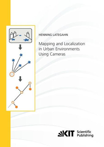 Mapping and Localization in Urban Environments Using Cameras