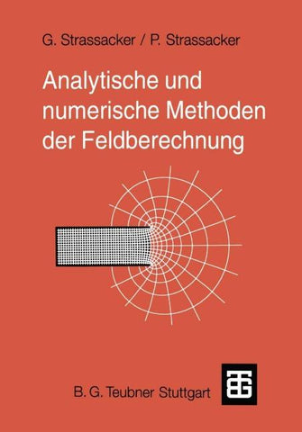 Analytische und numerische Methoden der Feldberechnung
