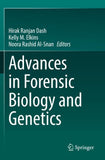 Advances in Forensic Biology and Genetics