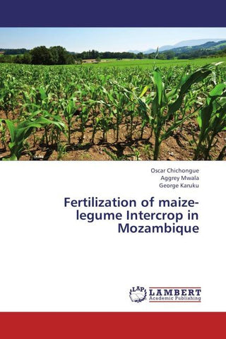 Fertilization of maize-legume Intercrop in Mozambique