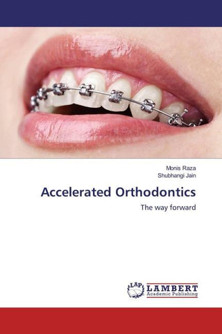 Accelerated Orthodontics