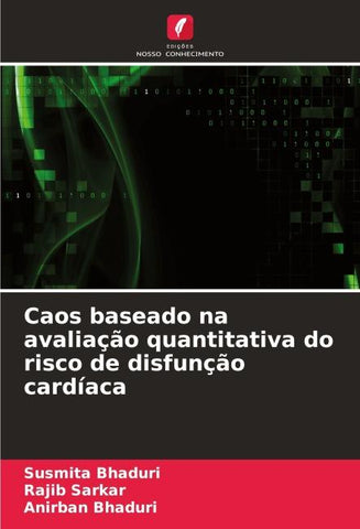 Caos baseado na avaliação quantitativa do risco de disfunção cardíaca