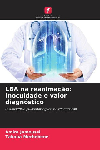 LBA na reanimação: Inocuidade e valor diagnóstico