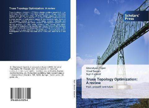 Truss Topology Optimization: A review