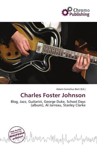 Charles Foster Johnson