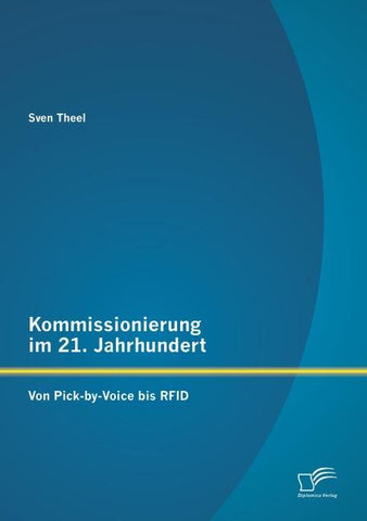 Kommissionierung im 21. Jahrhundert: Von Pick-by-Voice bis RFID