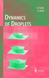 Dynamics of Droplets