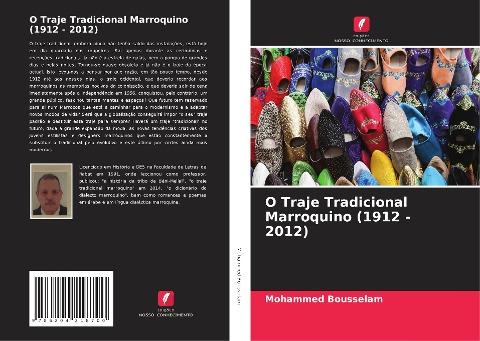 O Traje Tradicional Marroquino (1912 - 2012)