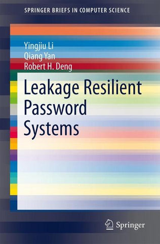 Leakage Resilient Password Systems