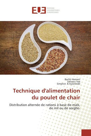 Technique d'alimentation du poulet de chair